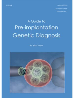 3.1. May 2008 A Guide to Pre-implatation Genetic Diagnosis